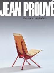 Jean Prouve: Constructive Imagination (ISBN: 9784910032061)