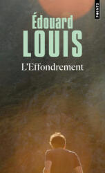 L'Effondrement - Edouard Louis (2025)