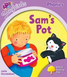 Oxford Reading Tree Songbirds Phonics: Level 1+: Sam's Pot (2012)