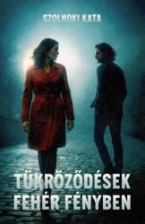 Tükröződések fehér fényben (2025)