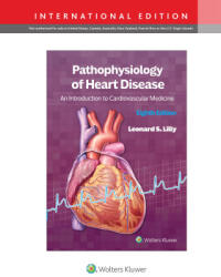 Pathophysiology of Heart Disease - Leonard S. Lilly (ISBN: 9781975216634)