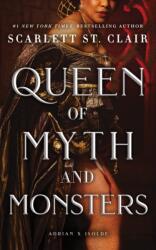 Queen of Myth and Monsters - Scarlett St. Clair (ISBN: 9781464245473)