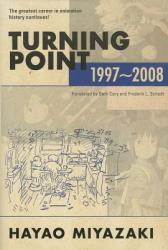 Turning Point: 1997-2008 - Hayao Miyazaki (2014)