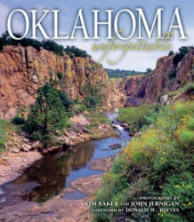 Oklahoma Unforgettable - Kim Baker, John Jernigan, Donald W. Reeves (ISBN: 9781560375937)