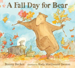 A Fall Day for Bear - Kady Macdonald Denton (ISBN: 9781536229493)