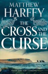The Cross and the Curse (ISBN: 9781786696274)