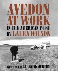 Avedon at Work - Laura Wilson (ISBN: 9780292701939)