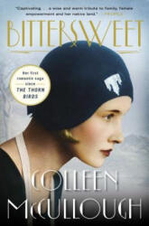Bittersweet - Colleen McCullough (ISBN: 9781476755441)