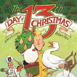 The Thirteenth Day of Christmas - Rex, Adam (ISBN: 9780823456536)
