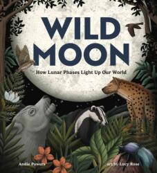 Wild Moon (ISBN: 9781423667445)