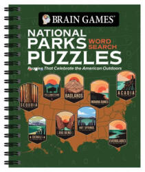 Brain Games - National Parks Word Search Puzzles: Puzzles That Celebrate the American Outdoors - Brain Games (ISBN: 9781645589501)