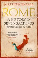 Rome: A History in Seven Sackings (ISBN: 9781786492364)