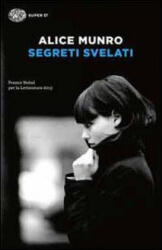 Segreti svelati - Alice Munro (ISBN: 9788806220914)