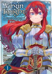 Virgin Knight: I Became the Frontier Lord in a World Ruled by Women (2025)