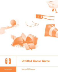 UNTITLED GOOSE GAME - OCONNOR JAMES (2025)