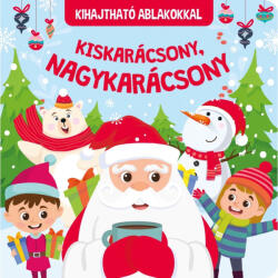 Kiskarácsony, nagykarácsony (ISBN: 9789636521790)