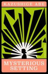 Mysterious Setting (ISBN: 9781805330486)