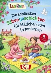 Die schönsten Silbengeschichten für Mädchen zum Lesenlernen (ISBN: 9783785582046)