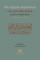 Ibn Qayyim on Knowledge (ISBN: 9781903682975)