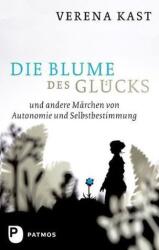 Die Blume des Glücks (ISBN: 9783843602198)