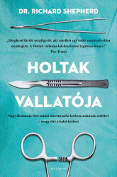 Holtak vallatója (ISBN: 9789636207748)