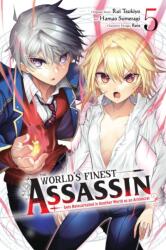 World's Finest Assassin Gets Reincarnated in Another World as an Aristocrat, Vol. 5 (2023)