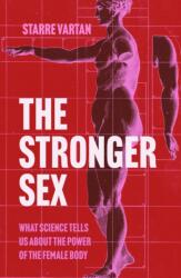 The Stronger Sex (ISBN: 9781805460893)