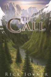 The Call - Rick Joyner (ISBN: 9781929371891)