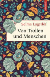 Von Trollen und Menschen - Marie Franzos (ISBN: 9783730608661)