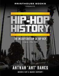 HIP-HOP History (ISBN: 9781532354373)