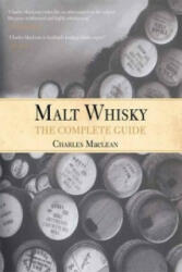 Malt Whisky: The Complete Guide - Charles Maclean (2013)