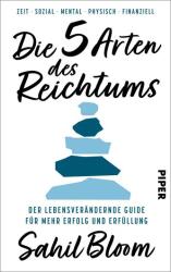 Die 5 Arten des Reichtums (ISBN: 9783492058292)