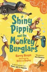 Shiny Pippin and the Monkey Burglars (ISBN: 9780571332175)