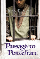 Passage to Pontefract - Jean Plaidy (ISBN: 9780099533078)