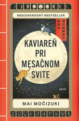 Kaviareň Pri mesačnom svite (ISBN: 9788081644016)