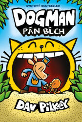 Dogman. Pán bĺch (ISBN: 9788055671116)
