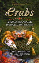 Crabs - Anatomy Habitat & Ecological Significance (2012)