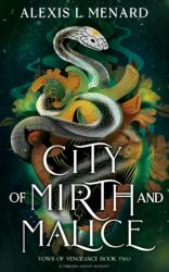 City of Mirth and Malice (ISBN: 9781836185406)