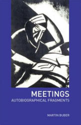 Meetings - Martin Buber (ISBN: 9780415282673)