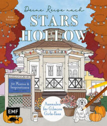 Deine Reise nach Stars Hollow - Anne Stettner (ISBN: 9783745929799)