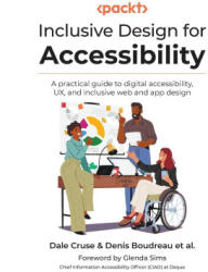 Inclusive Design for Accessibility - Denis Boudreau (ISBN: 9781835888223)