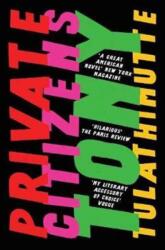 Private Citizens (ISBN: 9781786071484)