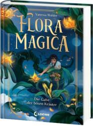 Flora Magica (ISBN: 9783743217515)
