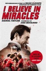 I Believe In Miracles (ISBN: 9781472233592)