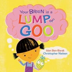 Your Brain Is a Lump of Goo (2024)