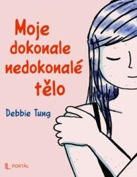 Moje dokonale nedokonalé tělo (ISBN: 9788026223481)