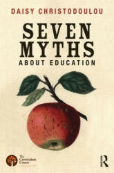 Seven Myths About Education - Daisy Christodoulou (2014)