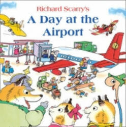 Day at the Airport - Richard Scarry (2014)