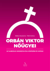 Orbán Viktor nőügyei (ISBN: 9788097490492)