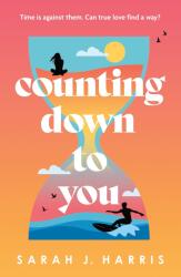 Counting Down to You (ISBN: 9781662525278)
